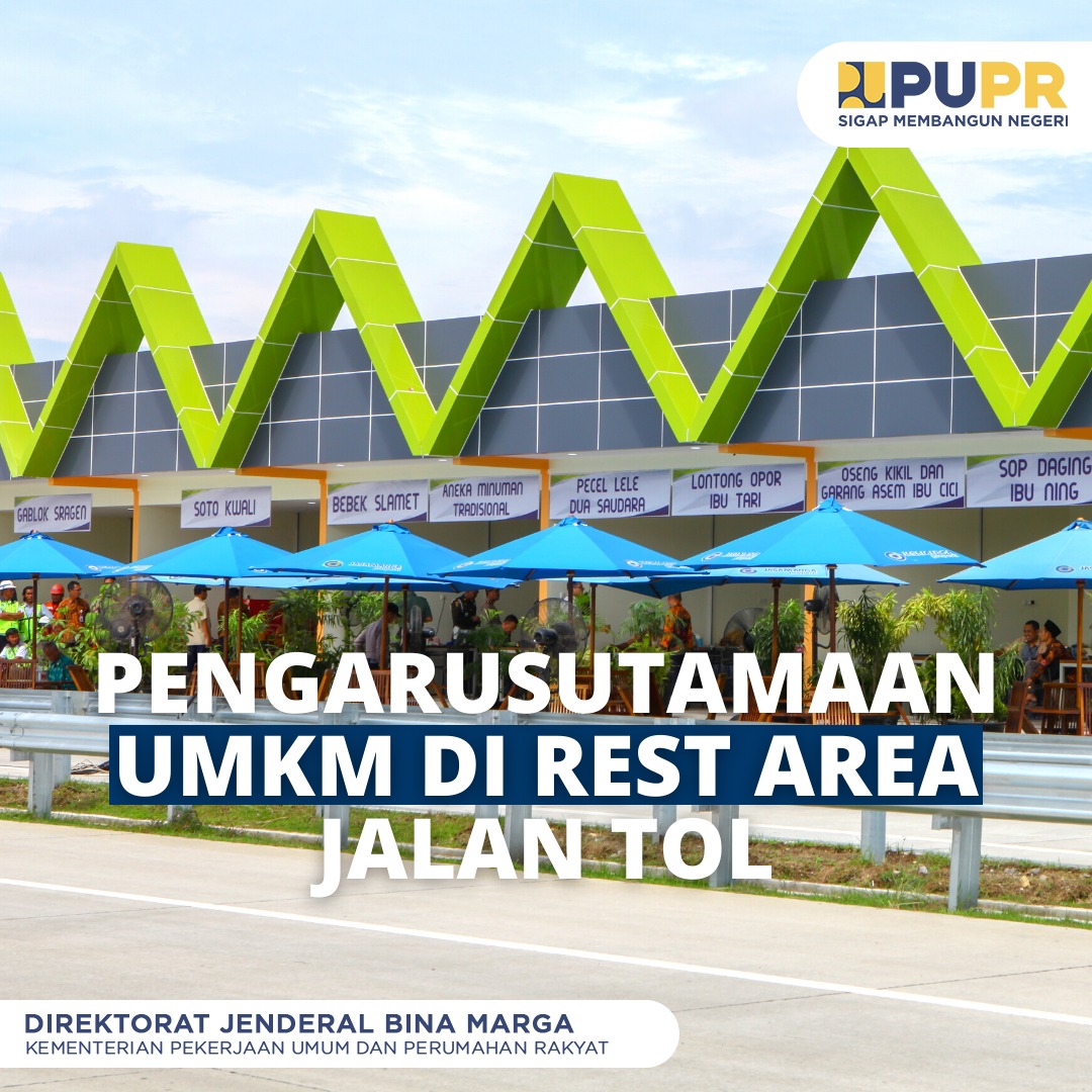 pu_binamarga's tweet photo. PENGARUSUTAMAAN UMKM DI REST AREA JALAN TOL https://t.co/QfgkXVhFlA