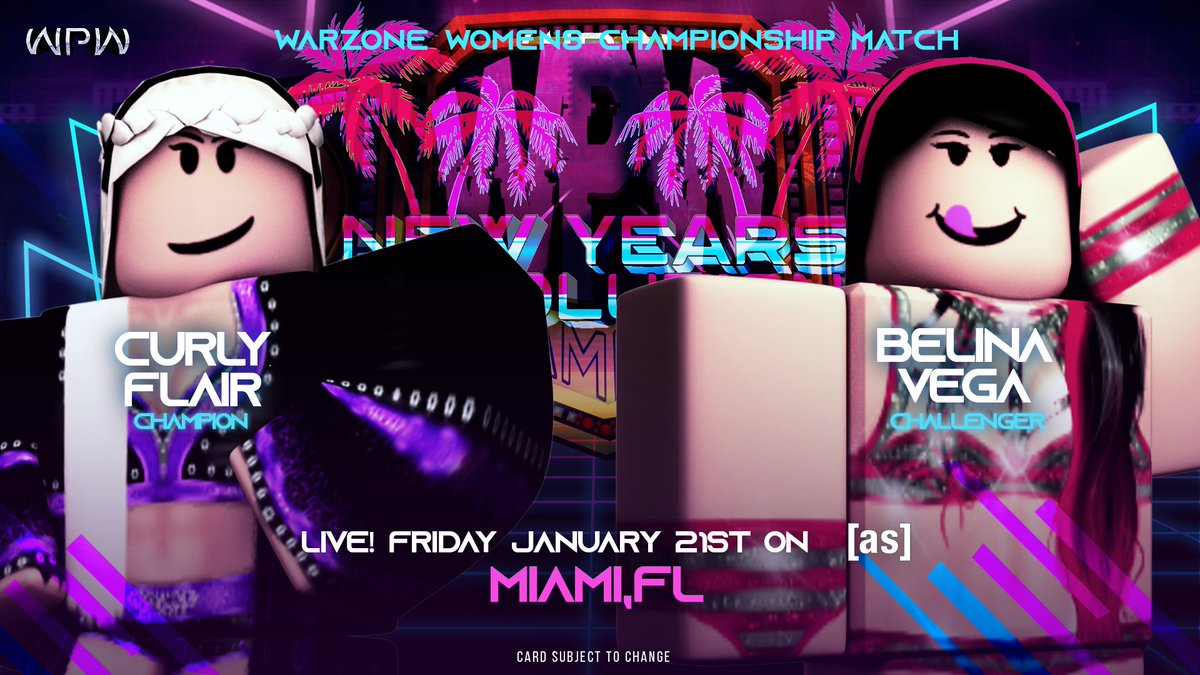 WPWMedia's tweet photo. FRIDAY!

Before her #WPWDoubleDragon Championship Match, @psychojoyy will take on #BelinaVega for the WARZONE Womens Championship Match!

#WPWNewYearsResolution https://t.co/TZGNFotglW