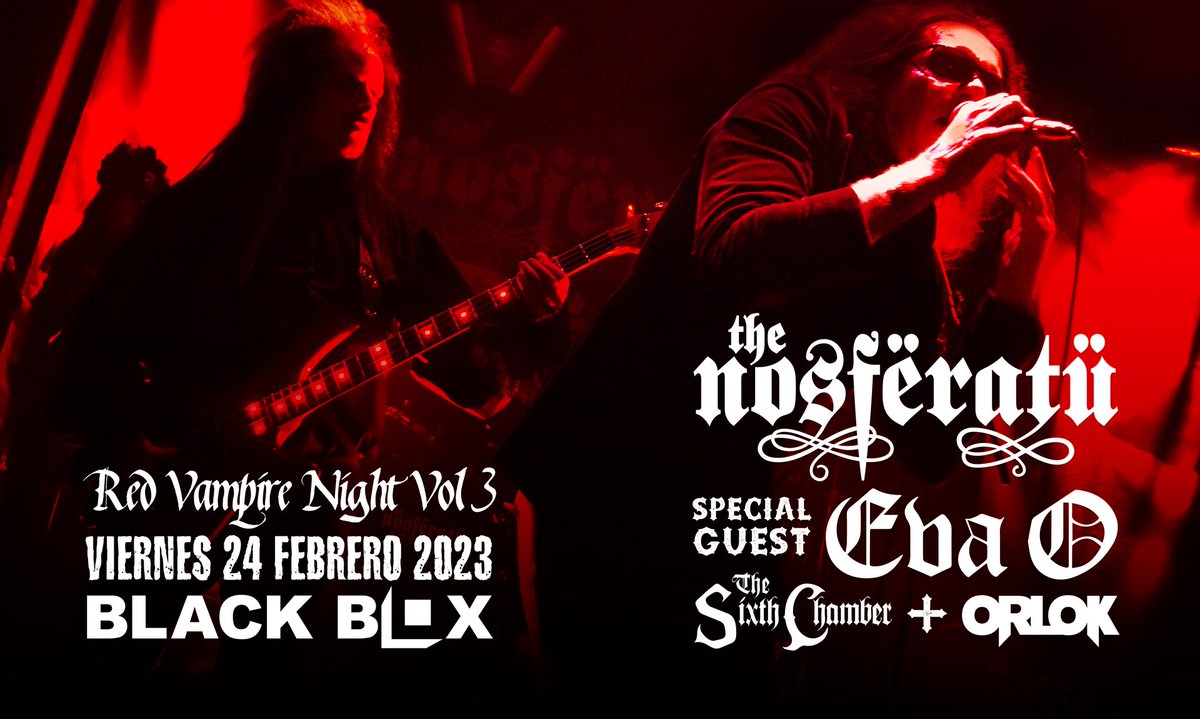 darktijuana's tweet photo. THE NOSFERATU + EVA O EN TIJUANA
Bandas invitadas: The Sixth Chamber y Orlok.
Viernes 24 de febrero, 8 PM, en Black Box. Av. Revolución y calle Sexta, Centro Tijuana.
Preventa: 800 pesos en https://t.co/ufqpRgInPM y en taquilla. Día del evento: 900 pesos. https://t.co/V8OvU6ohL4