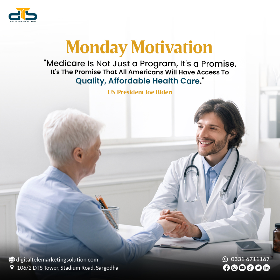 DigitalTelemar1's tweet image. The US President Joe Biden said, "Medicare is not just a program; it's a promise. It's the promise that all Americans will have access to quality, affordable health care." 
#Medicare #healthcare #insuranceoptions #DTS #Medicareinsurance #PresdientBiden #bpo #callcenter #dts #oep