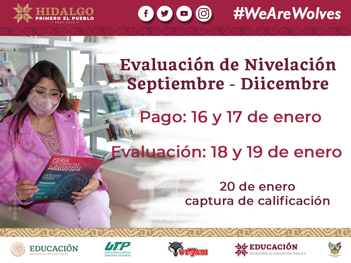 UtvamBis's tweet photo. AVISO a la comunidad #UTVAMbis, informamos que se abrieron las fechas para Evaluación de Nivelación Septiembre- Diciembre (recuperación de unidades
adeudadas). El pago y captura de calificaciones.
Evaluaciones 18 y 19 de enero de 2023.
Pagos 16 y 17 de enero de 2023.
#WeAreWolves https://t.co/rOEFc4kpHI