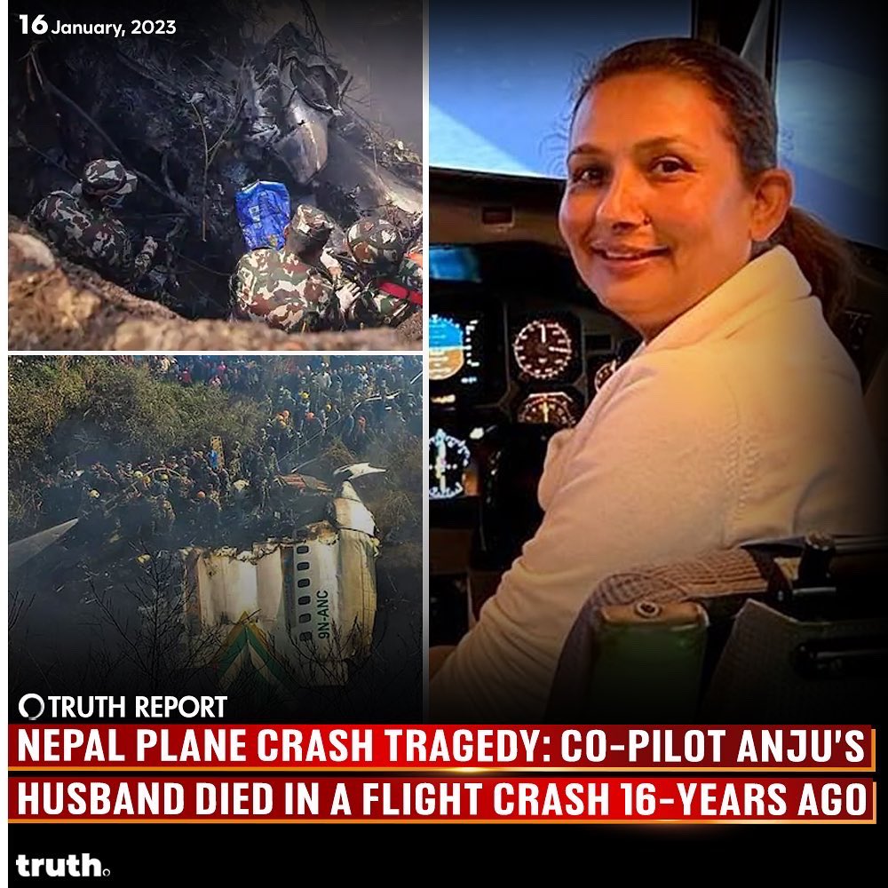#NepalPlaneCrash: Anju Khatiwada, the co-pilot of #YetiAirlines - ATR-72, carrying 72 people, which crashed in Nepal's Pokhara yesterday, lost her spouse 16 years ago to a plane crash on June 21, 2006.