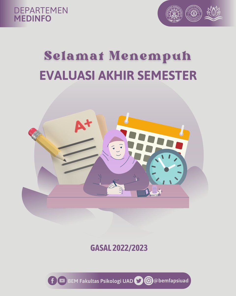 bemfapsiuad's tweet photo. [DEPARTEMEN MEDIA DAN INFORMASI]

[EVALUASI AKHIR SEMESTER GASAL TAHUN AKADEMIK 2022/2023]

BEM FAPSI UAD mengucapkan selamat menempuh Evaluasi Akhir Semester Gasal Tahun Akademik 2022/2023! https://t.co/c0pJyUaffH