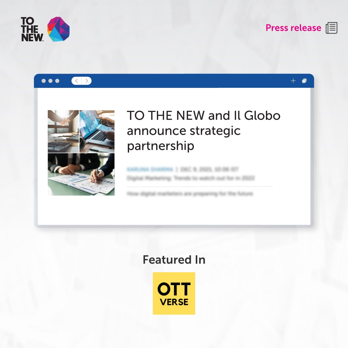 TOTHENEW's tweet photo. We’re thrilled to join forces with Il Globo as they launch their #OTT services in multiple countries.
Our in-house OTT solution #VideoReady helped them create differentiated experiences for their subscribers.
Learn more: https://t.co/BNqU0ErCkh
#tothenew #partnership #connectedtv https://t.co/s2WGBpwZqF