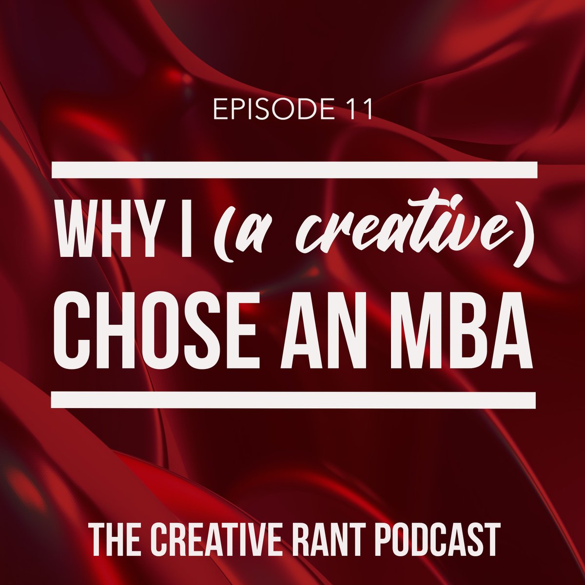 TheCreativeRant's tweet photo. In todays #podcast I share the reason why I ( a creative ) started doing an #MBA.  https://t.co/metlUDBUDG.  #Podnation https://t.co/UgvQ0gIqws
