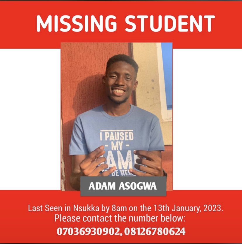 My cousin Left home in Nsukka on Friday Morning and hasn’t returned, He left his phone at home, We’ve not heard from him or received any call on his whereabouts, Please help me Rt when this pops up on your timeline! 😪