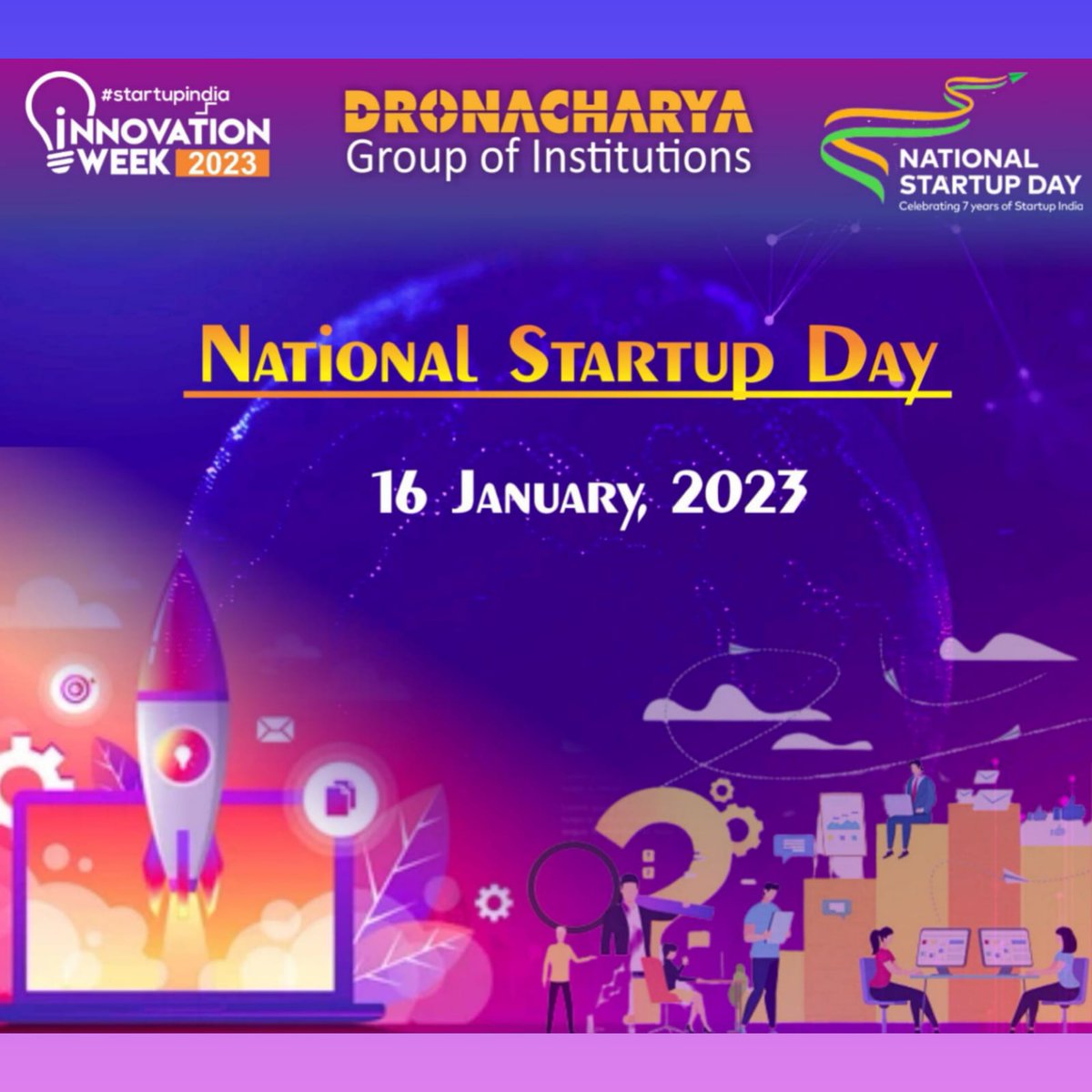 Dronacharya Group of Institutions, Greater Noida celebrating National Startup Day on 16th January, 2023.

#technology
#engineeringinstitute
#DronacharyaGroupofInstitutions
#GreaterNoida
#bestengineeringcollege
#multipleplacements
#TopEngineeringCollege
#UttarPradesh
#DelhiNCR