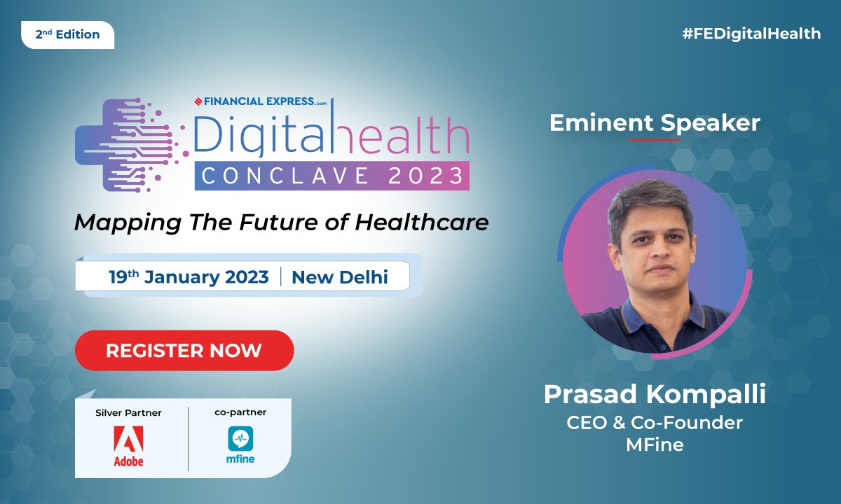 FinancialXpress's tweet photo. Join Prasad Kompalli, CEO & Co-Founder, MFine as he speaks on advanced digital health technologies at the 2nd edition of the FE Digital Health Conclave.
19th January | Hyatt Regency, New Delhi
Register Now: https://t.co/iYdhDPZpsA
#FEDigitalHealth #MFinehealthcare #MFine https://t.co/o1PdeJnZRF