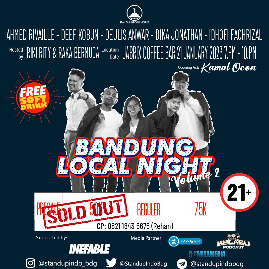 StandupIndoBdg's tweet photo. Hai barudak bodor!
Sudah diamankan belum nih tiket BLN nya?
Bagi barudak bodor yang belum mengamankan tiketnya segera pesan yeuh, tiketnya udah menipisss.
langsung saja hubungi nomor Rehan yang ada di poster ya daks!
Bakal seru inimah moal bohong hihii
#BandungLocalNight https://t.co/NxtL3wEct0