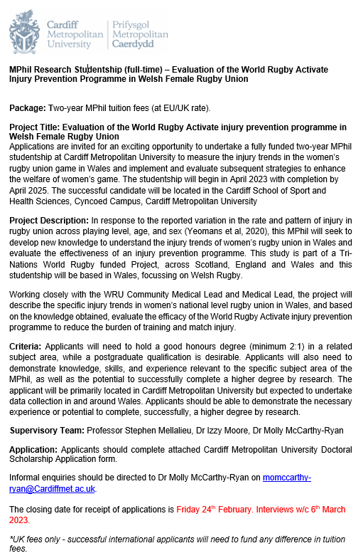 Molly McCarthy-Ryan (@mccarthyryanphd) on Twitter photo Fully-funded MPhil opportunity working alongside some of the best in the business <a href="/IzzyMoorePhD/">Dr Izzy Moore</a> and
<a href="/SteveMellalieu/">Stephen Mellalieu</a>. As part of a multi-centre World Rugby project collaborating with Edinburgh university <a href="/DebbiePalmerOLY/">Dr Debbie Palmer OLY</a> and Bath university <a href="/drkeithstokes/">Keith Stokes</a>
cardiffmet.ac.uk/research/Pages… Fully-funded MPhil opportunity working alongside some of the best in the business <a href="/IzzyMoorePhD/">Dr Izzy Moore</a> and
<a href="/SteveMellalieu/">Stephen Mellalieu</a>. As part of a multi-centre World Rugby project collaborating with Edinburgh university <a href="/DebbiePalmerOLY/">Dr Debbie Palmer OLY</a> and Bath university <a href="/drkeithstokes/">Keith Stokes</a>
cardiffmet.ac.uk/research/Pages…