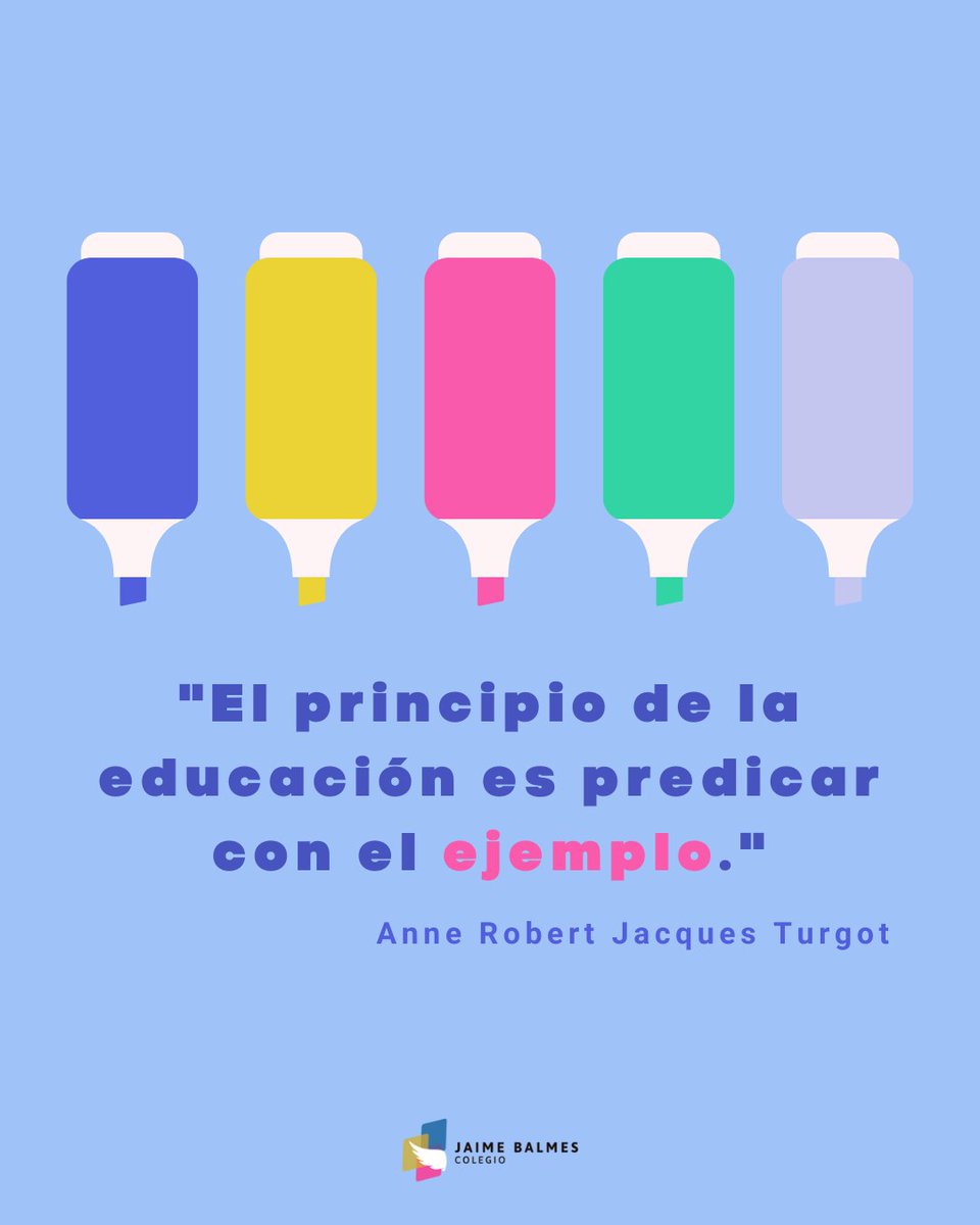 ColegioJaime's tweet photo. "El principio de la educación es predicar con el ejemplo" Anne Jacques Turgot #colegiojaimebalmes #citas #educación #valores #Agenda2030 #concertados #laspalmas #grancanaria #alumnadocomprometido https://t.co/AgEtKpZgFJ