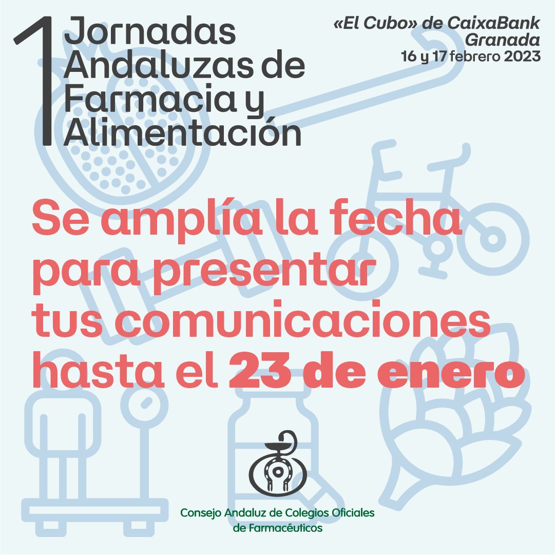 CACOF_'s tweet photo. ¡AMPLIAMOS PLAZO! Se amplía hasta el 23 enero el plazo para presentar los trabajos de #investigación para las I Jornadas Andaluzas de #Farmacia y #Alimentación. Si aún no has enviado tu comunicación, ¡hazlo ya! Acceso bases y formulario envío 👉 https://t.co/TxRWZXTQqZ #JAFA2023 https://t.co/DccvSSaFKY