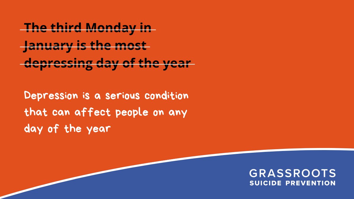 GrassrootsSP's tweet photo. It's a myth that the third Monday in January is the most depressing day of the year. 

1 in 4 people will experience depression in their lifetime (@MindCharity). Depression is a serious condition and can affect anyone anytime - definitely not just a one-day event.❤️

#BlueMonday https://t.co/OAXMkCdfZb