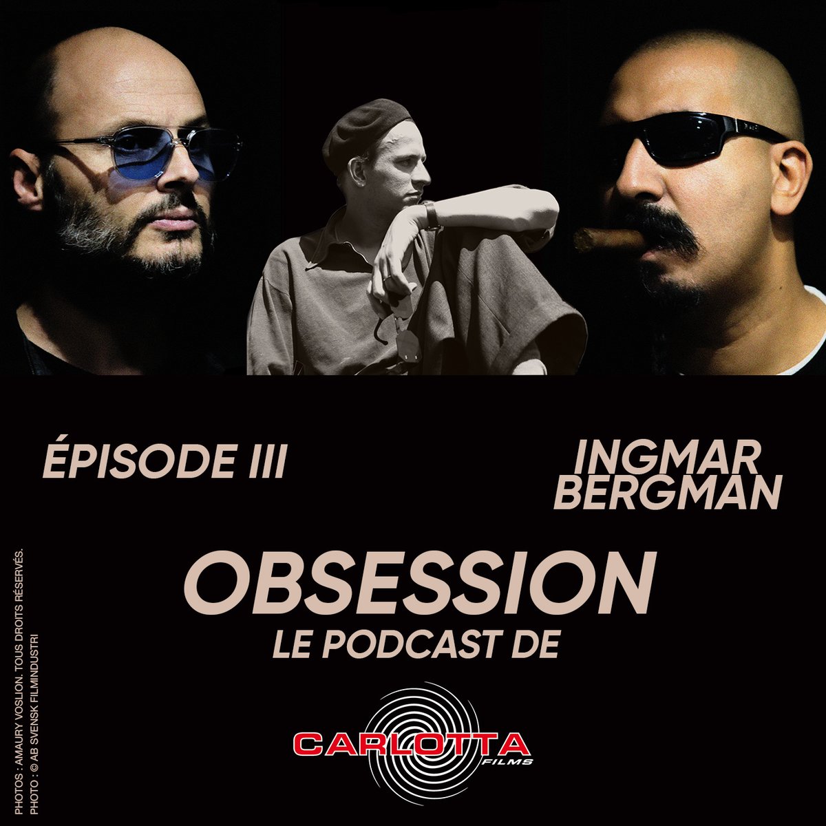 CarlottaFilms's tweet photo. LâĂ©pisode 3 dâOBSESSION, LE PODCAST DE CARLOTTA FILMS est disponible depuis ce vendredi. Avez-vous pu en profiter ? Ce mois-ci, #FabriceduWelz et #FathiBeddiar se consacrent Ă lâun des plus grands cinĂ©astes : #IngmarBergman. https://t.co/FtsoiJemyB