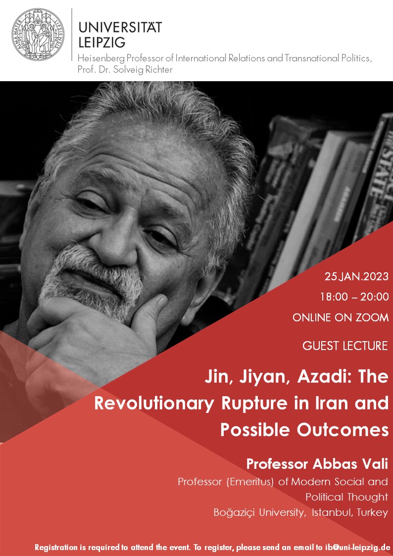 IR_UniLeipzig's tweet photo. Our Guest Lecture series continues at full speed with our next event on Women and Freedom in Iran by Professor Abbas Vali.

25.01.2023 | 18:00 | Online on Zoom

Registration is required to attend the event. To register, please email ib@uni-leipzig.de

@SolveigRichter @UniLeipzig https://t.co/42ipDuxMfN