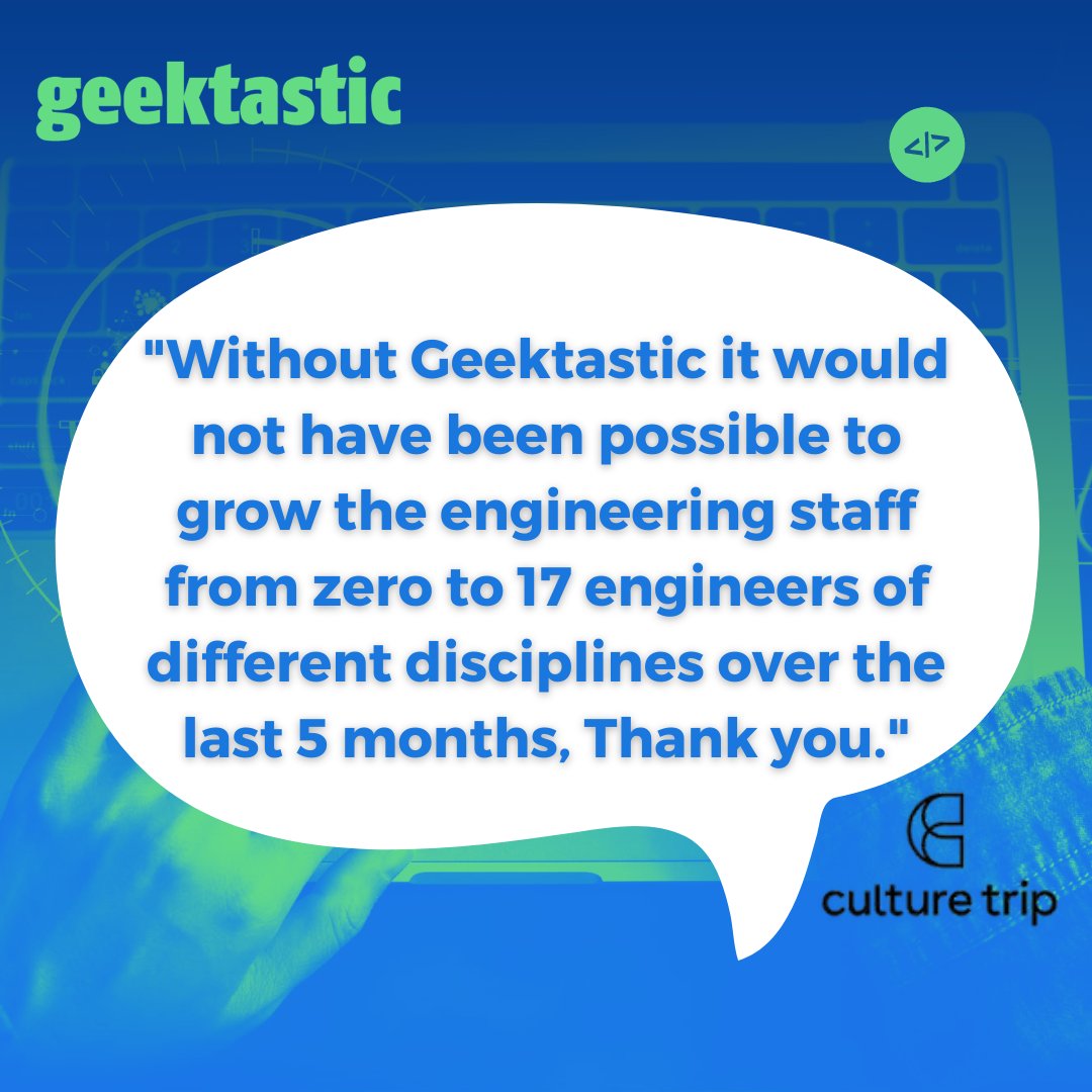 Geektastic_Code's tweet image. 😍We are thrilled to share a #testimonial from one of our valued clients, @CultureTrip . They have shared with us it would not be possible to grow their #engineering team in such a short time over so many disciplines with out geektastic.com