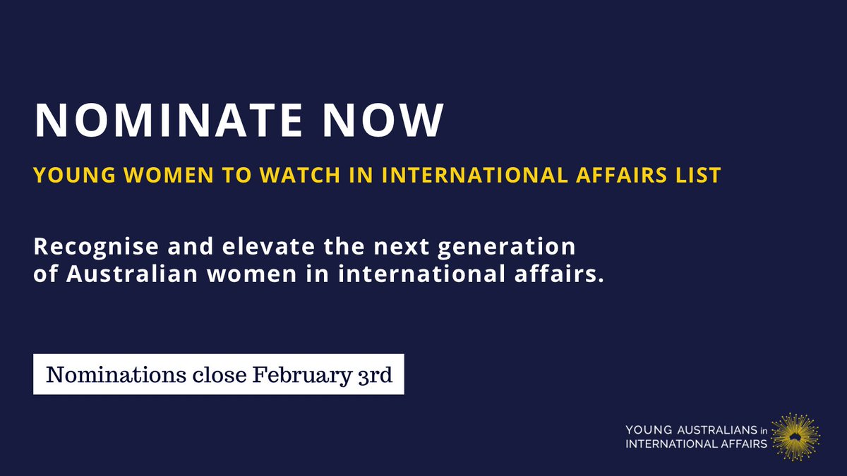 YoungAustIntAff's tweet photo. Nominations for our 2023 Young Women to Watch List are open! 

Know a young woman making great strides in the sector? Let us know by February 3rd! There are plenty to choose from 👏 Nominate (or self-nominate!) an outstanding young woman today 👇👇
https://t.co/V9D7vU4dcg https://t.co/NZj1TiH1IN