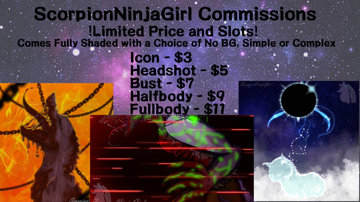 ScorpionNinjaa's tweet photo. Im Taking Some Commissions! I need examples for my updated Com sheet so im opening some cheap versions! They will come fully shaded w/ a Timelapse and a choice between a Simple BG, Complex or No BG at all!! If your interested DM me on on Discord! ScorpionNinjaGirl#3612 https://t.co/cOaJCa7jc0