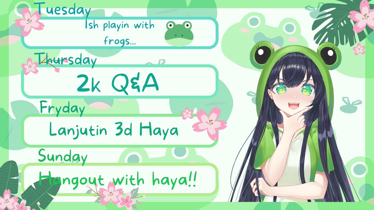 HayamiSusanoo's tweet photo. Minna heres the new schedulee~
16 Jan - 22 Jan 🐸

[Hashtags]
General yt : #hayamiSusanoo
General sosmed : #Hayaami
Stream : #AyamiLive
Art : #Hayailust
meme : #Hayameme 
Clip : #Hayaaclip https://t.co/mWqcMZ6NwL