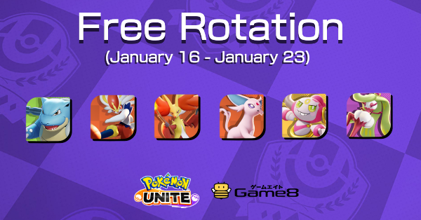 G8_PokemonUNITE's tweet photo. 🆓 FREE ROTATION 🆓

The following Pokemon are listed as free to use from January 16 to January 23!

PS. Free rotation Pokemon increased from 4 to 6!

For more information:
https://t.co/nzvtFpNpz7

#PokemonUNITE #Game8 #FreeRotation https://t.co/oW5cfx4fyy