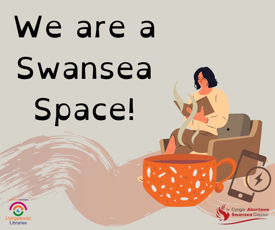We are a Swansea Space! - enjoy what’s on offer in Swansea Libraries in a safe, warm and welcoming space.
•Free wifi
•Free charging points for phones or other devices
•Free hot drinks
•Free period products