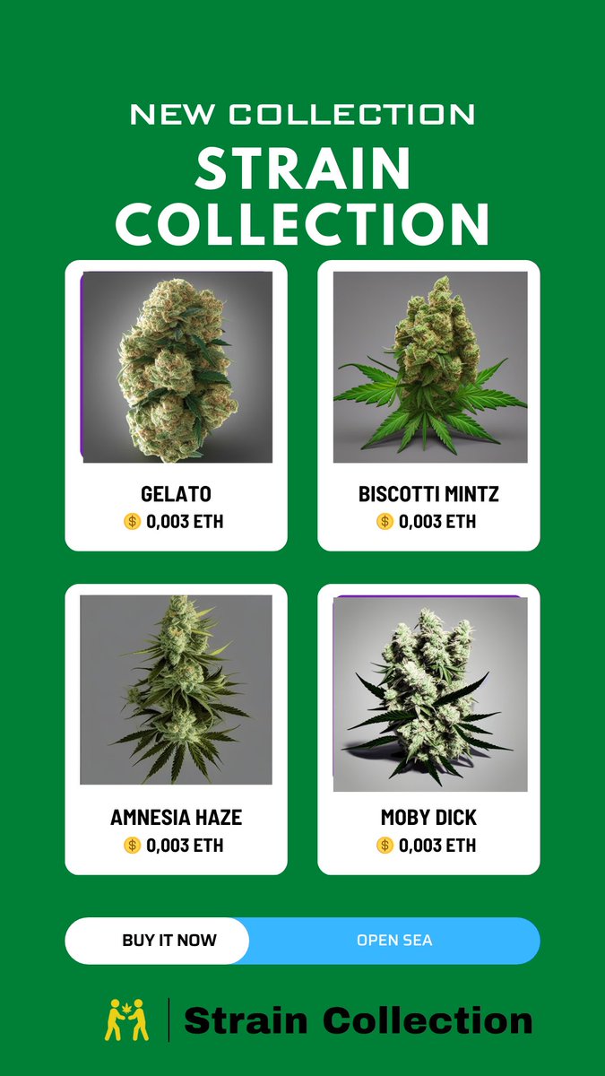 StrainCollecti2's tweet photo. Come on don't miss your favorite strain! 👽https://t.co/TUcyGMvZhE
#NFTCommunity #NFT #NFTcollections #OpenSeaNFT #NFTcollectibles #ETH https://t.co/mNQarWYOQe