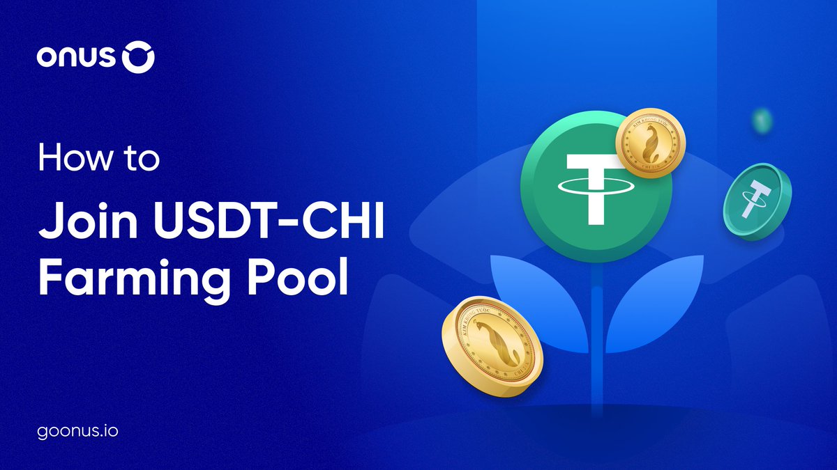 ONUSFinance's tweet photo. 💰 Instructions to join #Farming Pool USDT - CHI

🎁 To celebrate the #LunarNewYear2023 #ONUS collaborated with #HanaGold to reward "5 mace of gold" to all users in the form of a special Farming Pool, APY up to 128.71%.

Details: https://t.co/BScyw6sUDz https://t.co/gV9AwXuykW