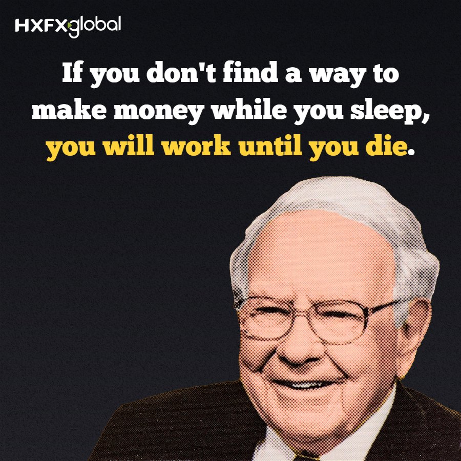 hxfx_global's tweet photo. "If you don't find a way to make money while you sleep, you will work until you die." - Warren Buffett.
--
๐We could make money while we sleep!
#hxfx #hxfxlobal #besttradingplatform #forex #forexsignal #WarrenBuffett https://t.co/ygfjjUWBXL