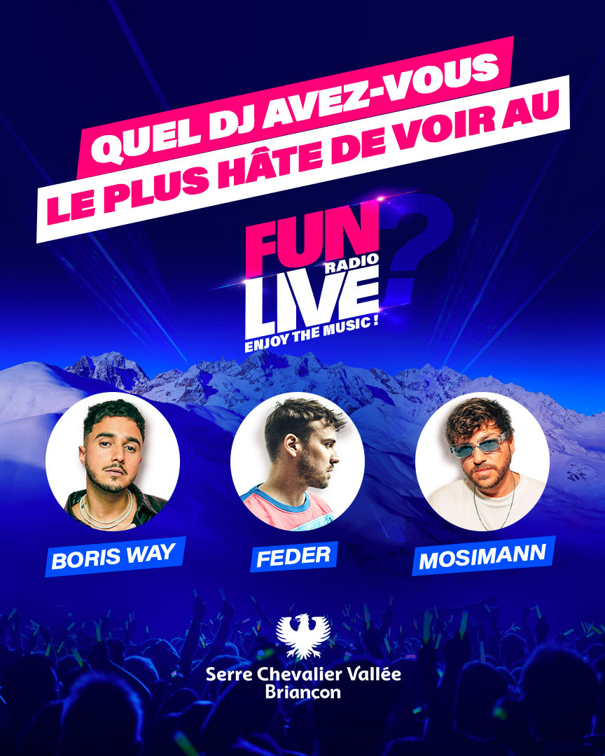 funradio_fr's tweet photo. Pourquoi choisir quand on peut voir les 3 🤭  Rendez-vous le jeudi 2 février à @SerreChe_FR pour le #FunRadioLive avec @BorisWay, @Feder_Music et @mosimannoff 🎿 https://t.co/xNXEj1jrGX