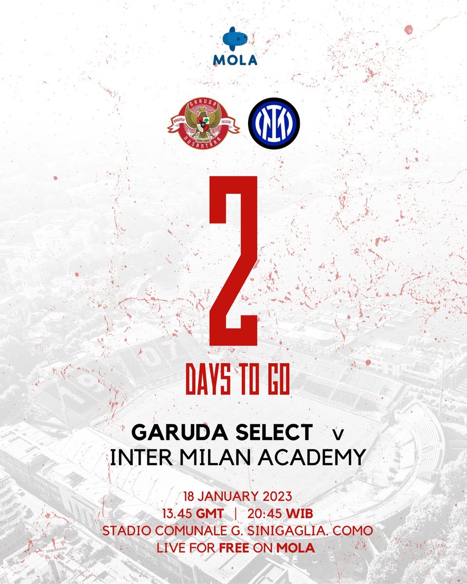 Garuda_Select's tweet image. 🇬🇧 2 days to go! 
⁠
🇮🇩 2 hari lagi! 
⁠
Garuda Select Vs Inter Milan Academy⁠
⁠
18.1.23 - 13:45 GMT / 20:45 WIB⁠
⁠
Watch Live for Free on Mola

#GarudaSelect #InterMilan #Mola