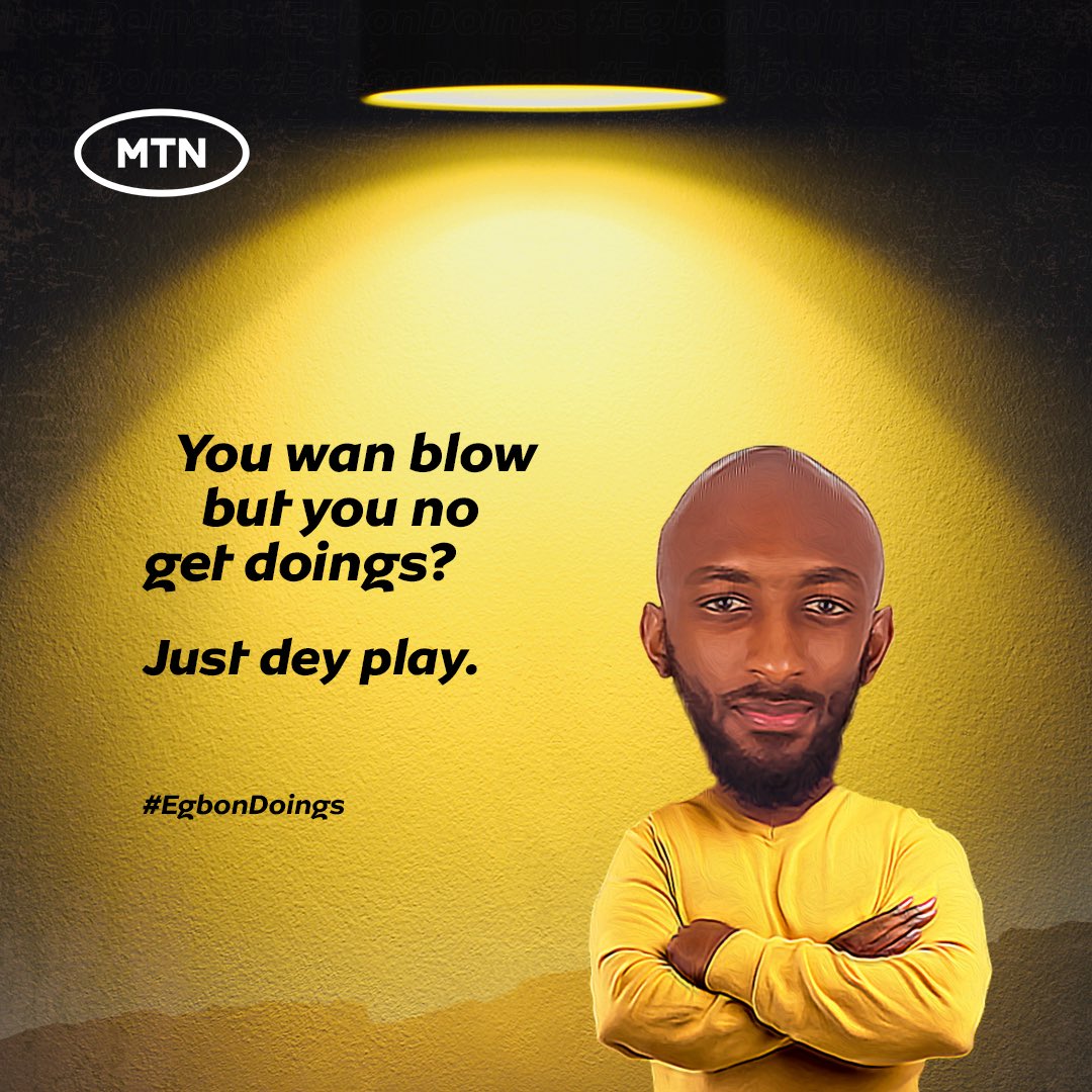 MTNNG's tweet image. No dey play with your future this new year, try get Doings! 

#EgbonDoings
#WhatAreWeDoingToday