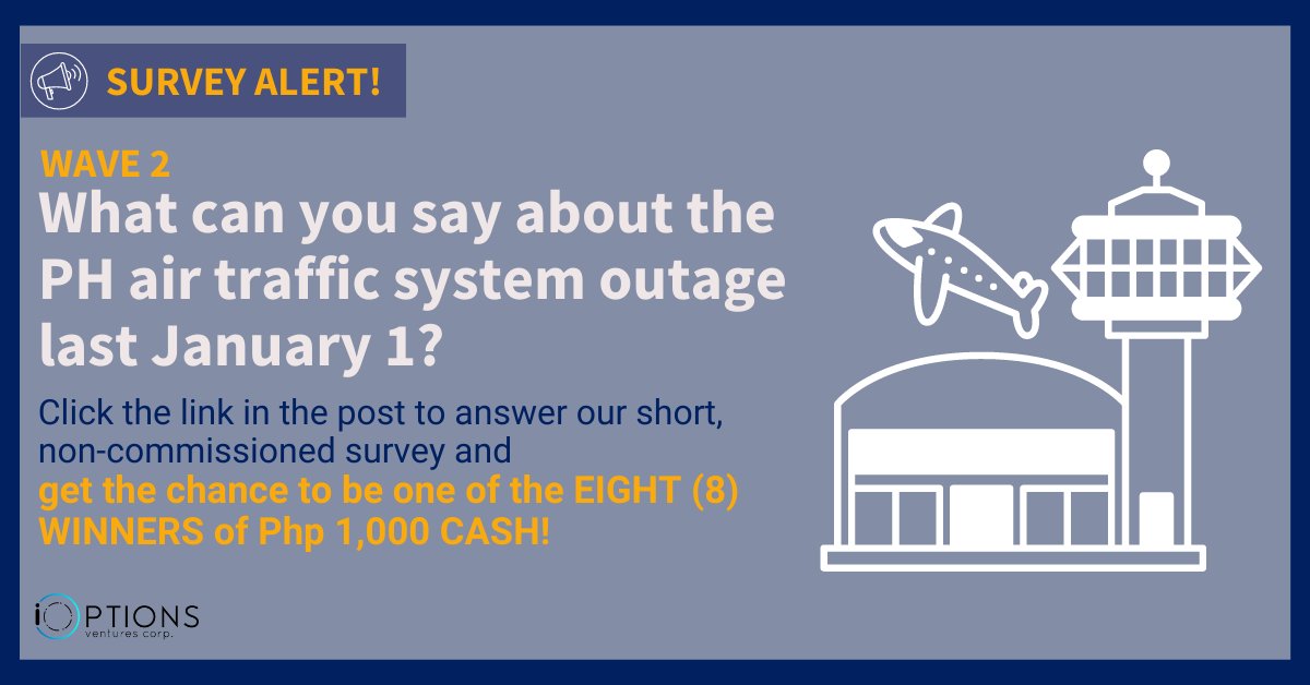 iOptionsPH's tweet photo. iOptions would like to know your views and opinions on the air travel disruptions last January 1 and how the government, led by the @DOTrPH , resolved the problem.

Answer our survey HERE 👉👉 https://t.co/lIphj1VQzA

#onlinesurveys #surveys #iOptions https://t.co/DS5GWoyeCv