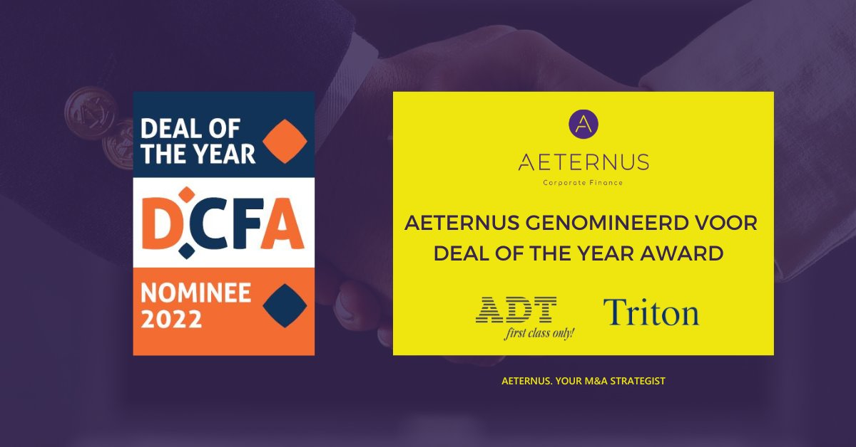 Aeternus genomineerd voor DCFA Deal 2022 

Op dinsdag 17 januari vindt de traditionele uitreiking van de DCFA Deal of the Year Award plaats. 

Meer weten over de deal waarmee wij zijn genomineerd? Klik hier ⬇️
hubs.ly/Q01y4-7S0

#dealoftheyear #aeternus #coporatefinance