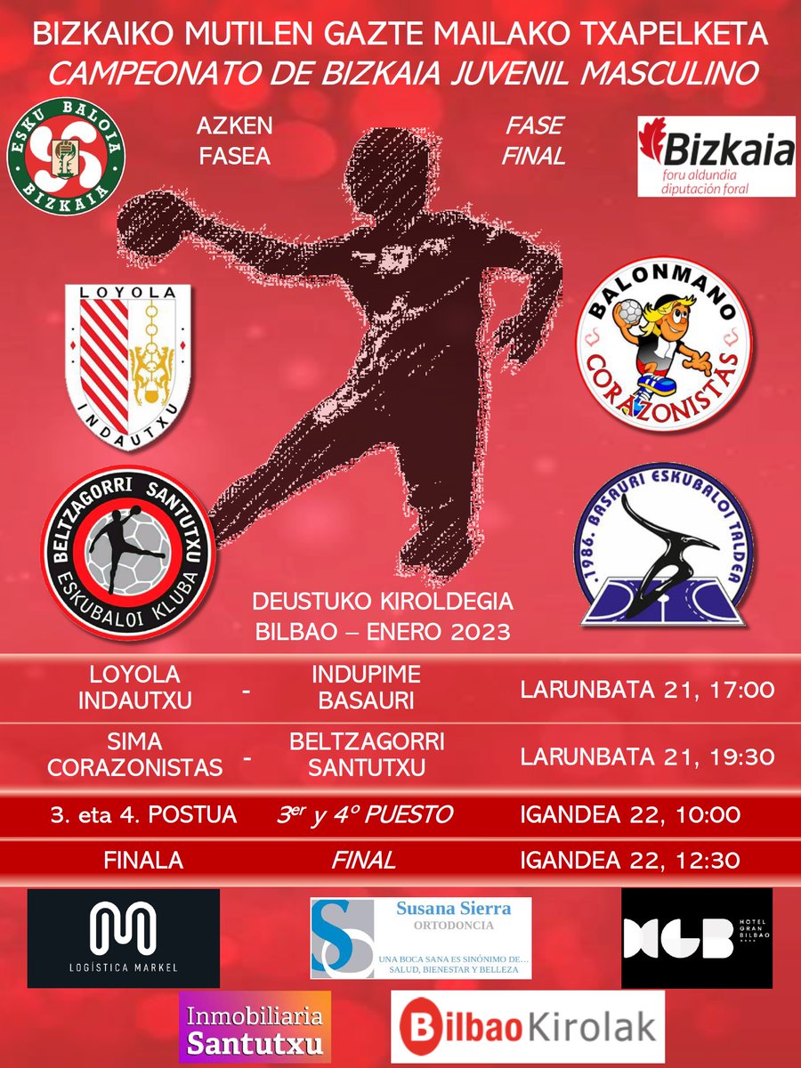 📢GAZTEEN MAILA A4 FINALAK
♀️ <a href="/IMDErmua/">IMD Ermua</a> 
♂️ <a href="/bilbaokirolak/">Bilbao Kirolak</a> 
📅2023ko urtarrialren 21a eta 22a
#EskubaloiaBizkaia
<a href="/BalonmanoLoyola/">Loyola Indautxu</a> <a href="/BM_Corazonistas/">Bm.Coras Vitoria</a> <a href="/beltzagorriesku/">Beltzagorri Santutxu</a> <a href="/atlbasauri/">Atlbasauri balonmano</a> 
<a href="/bmurdaneta/">Balonmano Urdaneta</a> <a href="/UrdaibaiEskubal/">Urdaibai Eskubaloi T</a> <a href="/CBSanAdrian/">San Adrian Eskubaloia</a> <a href="/errotabarri1/">Errotabarri</a>