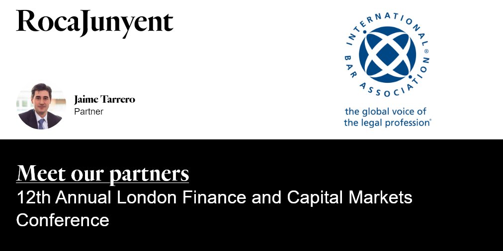 Roca_Junyent's tweet photo. 📅 #RocaJunyent will be represented by Jaime Tarrero at the “12th IBA Annual London Finance and Capital Markets Conference” in London from January 16-17. We look forward to meeting our colleagues and friends!
#glocal #iba #ibaevents #capitalmarkets
👉 https://t.co/KSvXbXvfbL https://t.co/xDcHQyJxkE