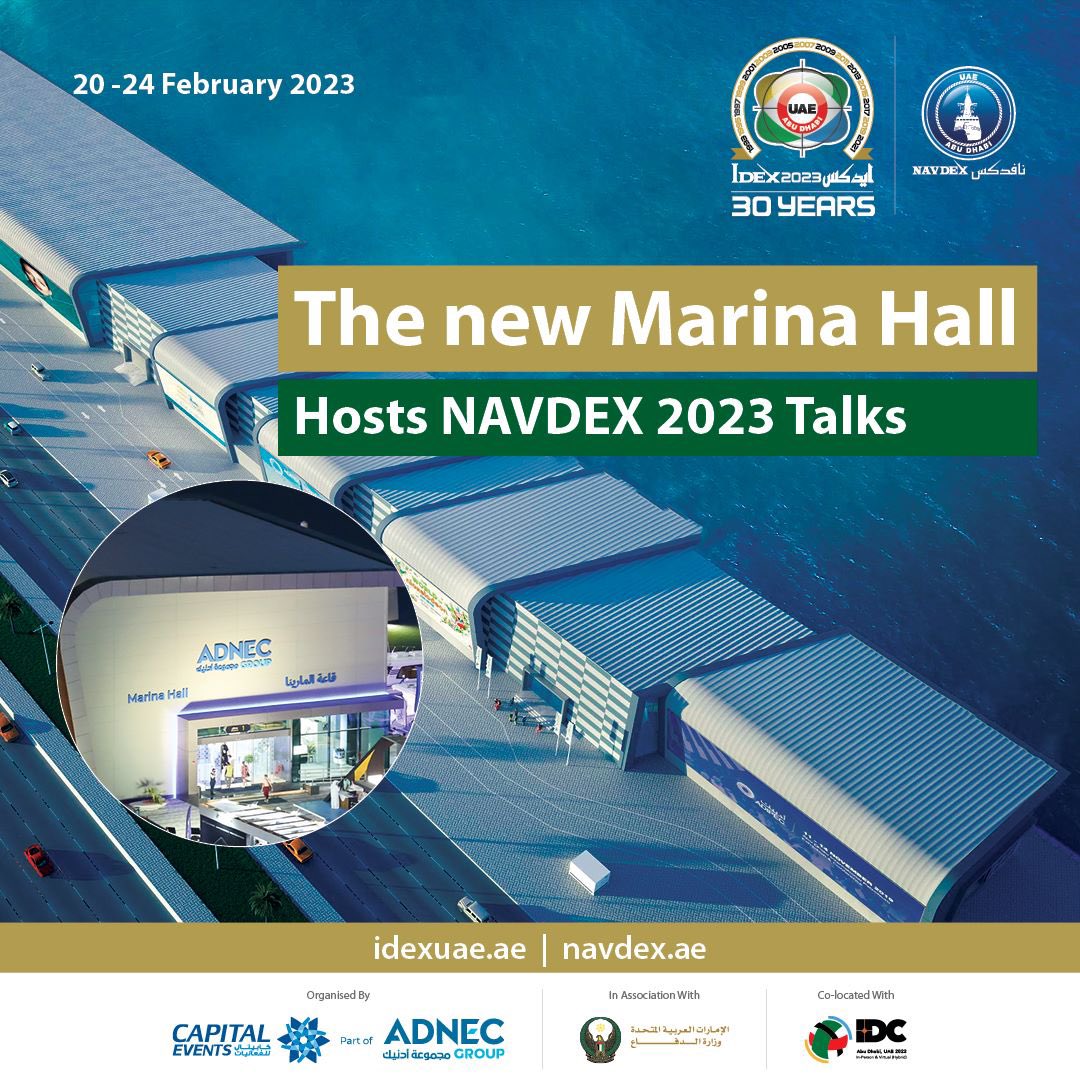 IDEX_UAE's tweet image. The new Marina Hall at ADNEC Marina will host the NAVDEX 2023 talks at the Abu Dhabi National Exhibition Centre, which will focus on the most important topics related to the maritime defence sector.