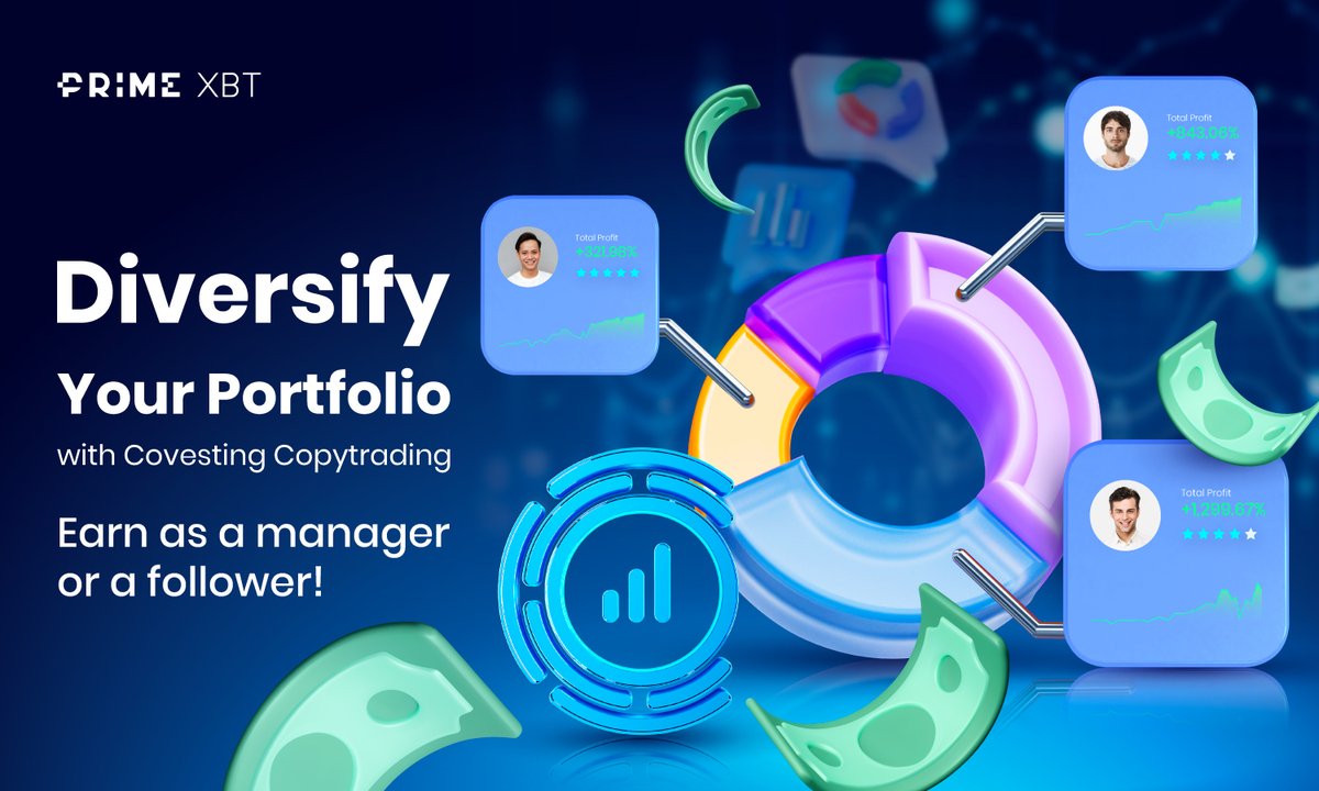 PrimeXBT's tweet photo. 🚀 Expand your investment options by diversifying your portfolio with copy-trading on #PrimeXBT. Take on the role of manager or follower and gain from sharing your skills or copying from top traders.

👉Explore your growth potential: https://t.co/snyze0PIkE https://t.co/zwTKIFJQaF
