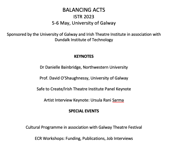 CFP: BALANCING ACTS, ISTR 2023 5-6 May, @uniofgalway Sponsored by @uniofgalway, @IrishTheatreIns and in association with @DkIT_ie Abstract deadline 24th Feb and full details below: mailchi.mp/32f13c546118/c…