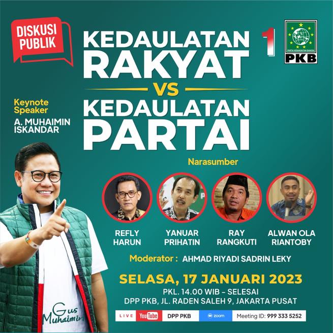 b_djohan's tweet photo. Yuk join Diskusi Publik Kedaulatan Rakyat Vs Kedaulatan Partai.

#PKBulamaBersatu
#GusMuhaimin https://t.co/HmGpIW7k7c