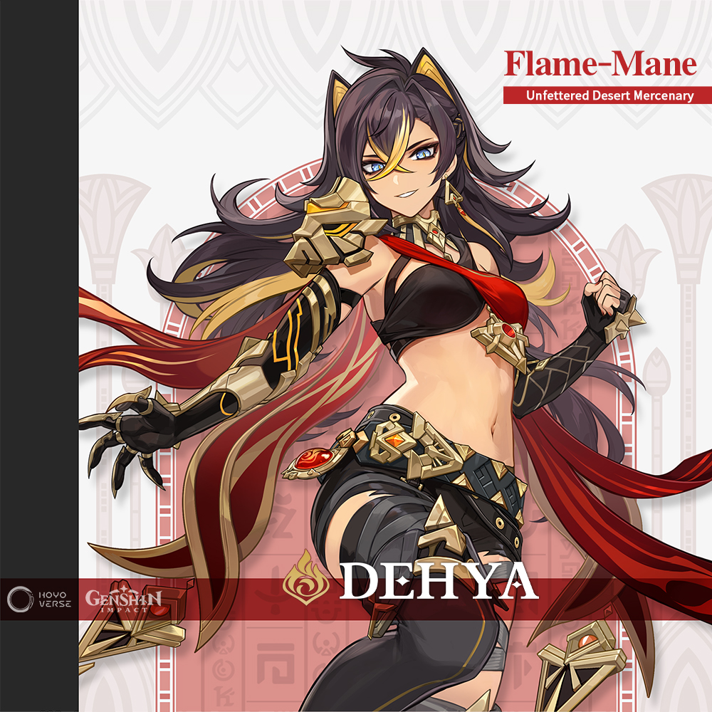 Dehya ‧ Flame-Mane

Unfettered Desert Mercenary

#GenshinImpact #Dehya