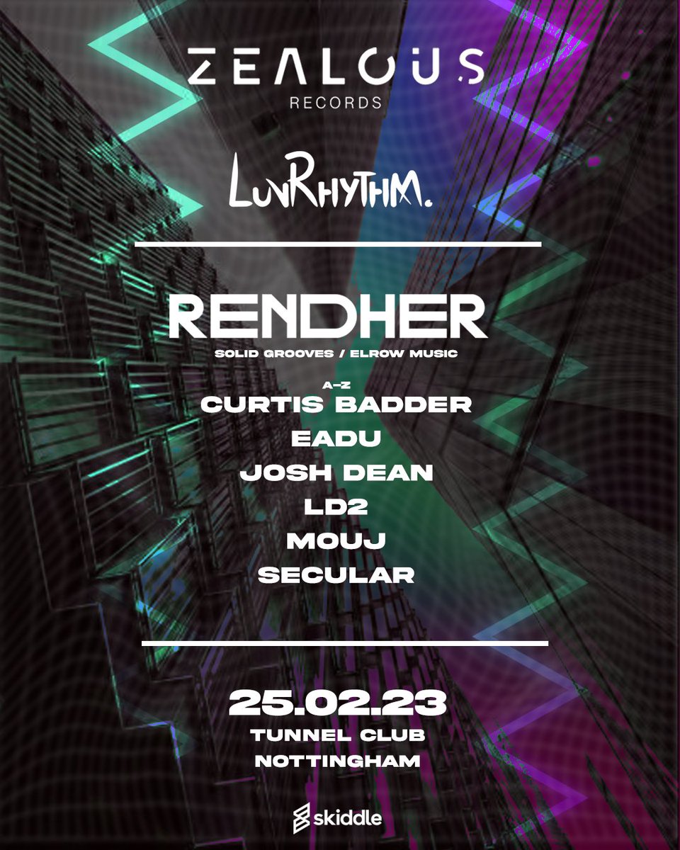 25th Feb we bring <a href="/djrendher/">Rendher</a> to Nottingham with the <a href="/zealous_uk/">ZEALOUS</a> crew🖖🏼 Tickets are flying and already on 2nd release! skiddle.com/whats-on-beta/…