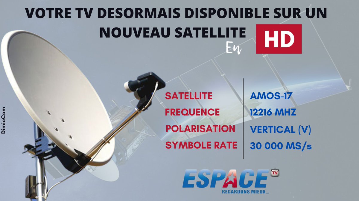 Et @espaceTV_gn débarque en HD sur le satellite AMOS-17, le satellite à haut débit (HTS) le plus avancé couvrant l'Afrique, le Moyen Orient, l'Europe et l’Asie. Bientôt en HD sur Canal+.