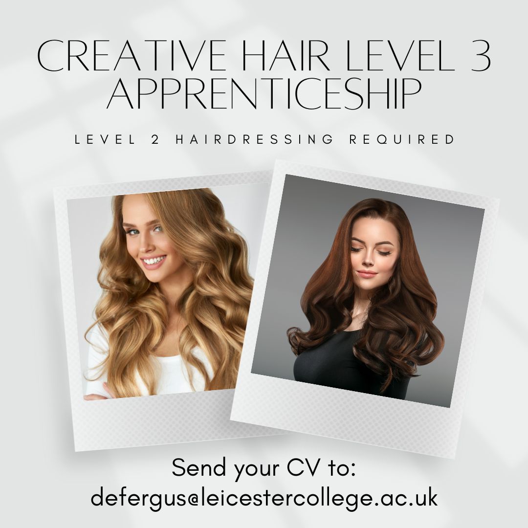 LCApprentice's tweet image. Completed your Level 2 Hairdressing, have salon experience and want to progress? Apply for the Creative Hair Level 3 Apprenticeship and develop all your skills. leicestercollege.ac.uk/apprenticeship…
#Apprenticeships #LeicesterCollege #CreativeHair