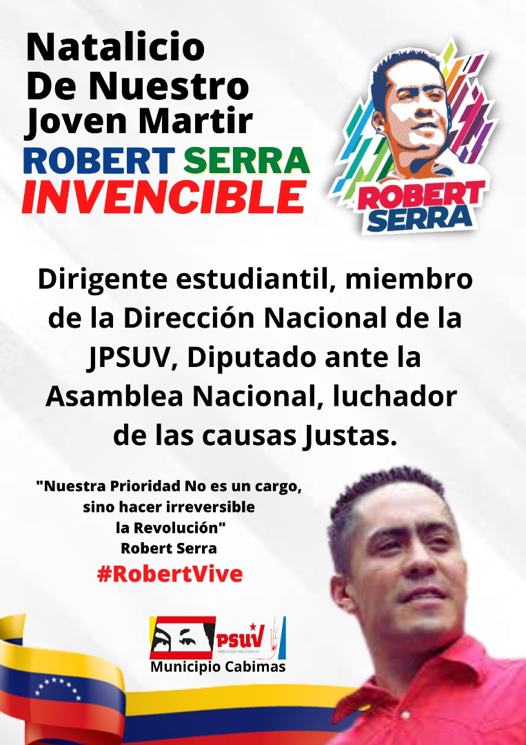 psuv_cabimas's tweet photo. #16Enero #Efemeride || Nacimiento del joven Zuliano que conquistó los sectores populares de la capital de #Venezuela un mártir de la juventud, destacado verbo encendido @RobertSerraPSUV #RobertVive @NicolasMaduro @VPSOPSCOL @AmeliachPSUV @PartidoPSUV @PsuvzuliaApc https://t.co/sj8D00J4i2