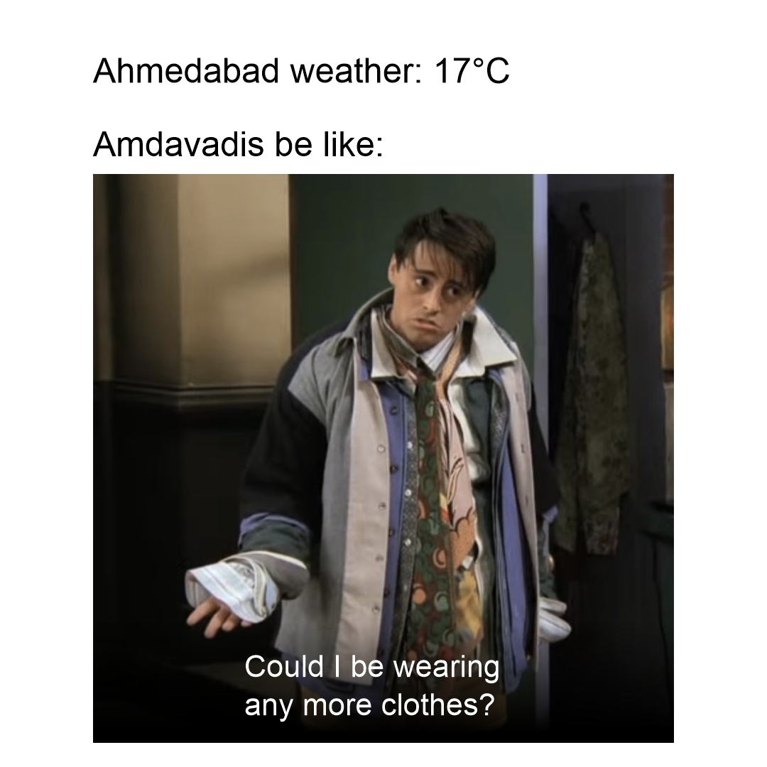 Netlink96's tweet image. Yes I can, Ahmedabad be freezing🥶

#Netlink #Ahmedabadweather #Ahmedabadwinters  #wintermeme #coldmeme