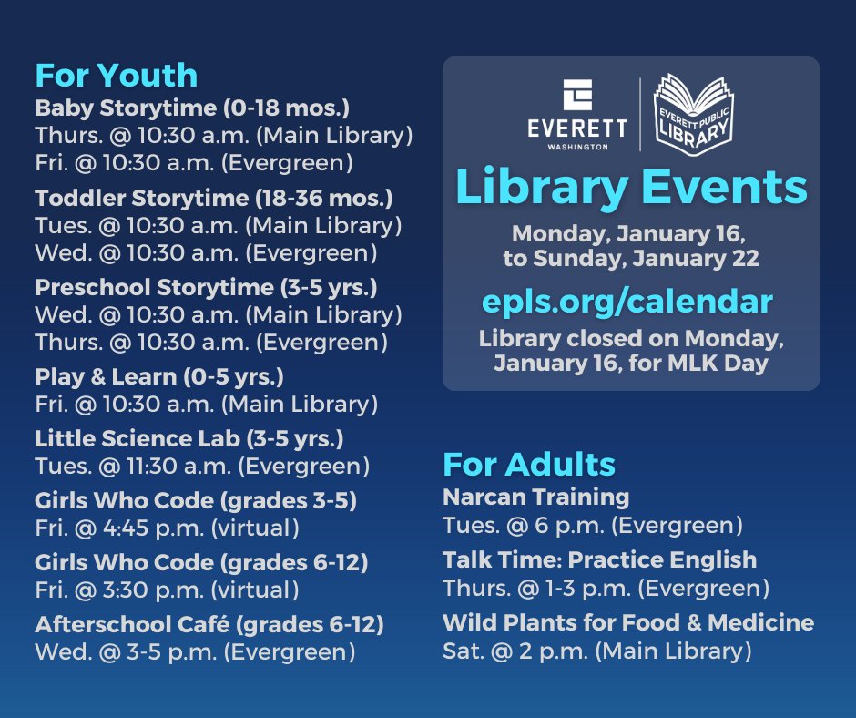 eplsdotorg's tweet photo. Check out what's happening at the library this week! More info at https://t.co/A4YxEvHZSz. Reminder: We are closed today, Jan. 16, for MLK Day.
#EverettWA #GoodThingsHappenHere https://t.co/TunPRtWKQw
