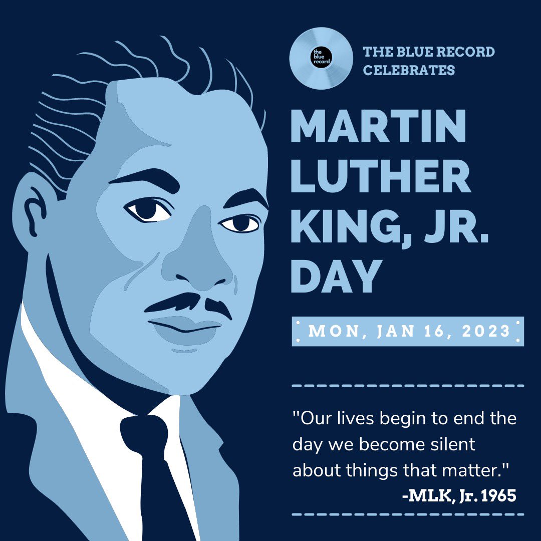 thebluerecord's tweet photo. “Our lives begin to end the day we become silent about things that matter.” - MLK Jr. 

Today we honor the life and legacy of Dr. Martin Luther King Jr. As we celebrate him today, remember the profound impact he had as he fought against the injustices of this world. https://t.co/50PRmXanPj