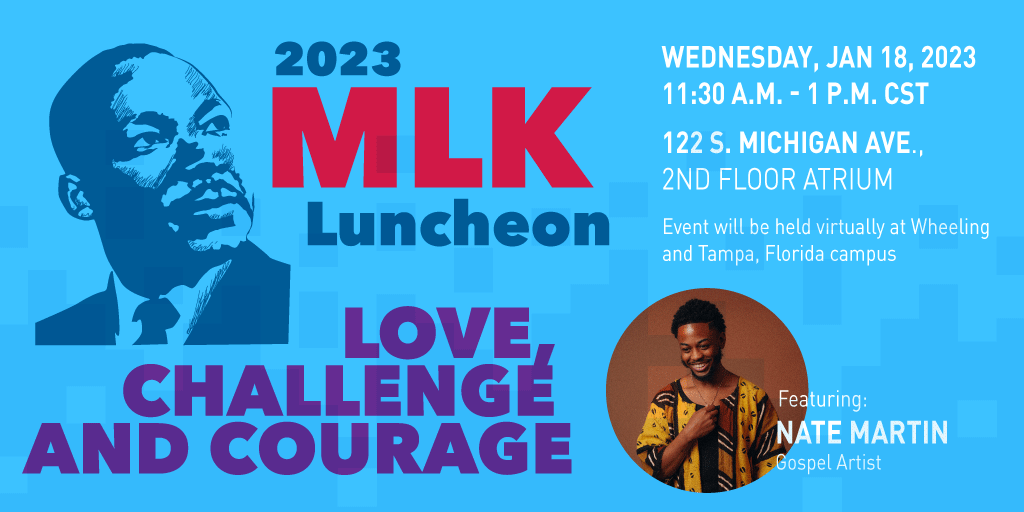 NationalLouisU's tweet photo. You're invited to our MLK Luncheon! Enjoy gospel music from artist Nate Martin, MLK reflections from Homecoming King and Queen Dazay Green and Karla Alcorn, and a keynote address from a special guest speaker.

Join at 122 S. Michigan Ave. OR virtually at https://t.co/SMwgSiCqIw. https://t.co/InAQEzgFt1