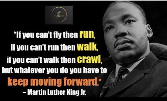 Keep moving forward.   #MartinLutherKingJr #Quotes #MartinLutherKing #WednesdayMotivation #WednesdayThoughts