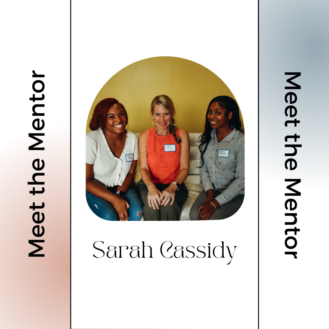 Sarah Cassidy has mentored not only one but two Project One Scholars!  We are so grateful for her and all of our mentors!